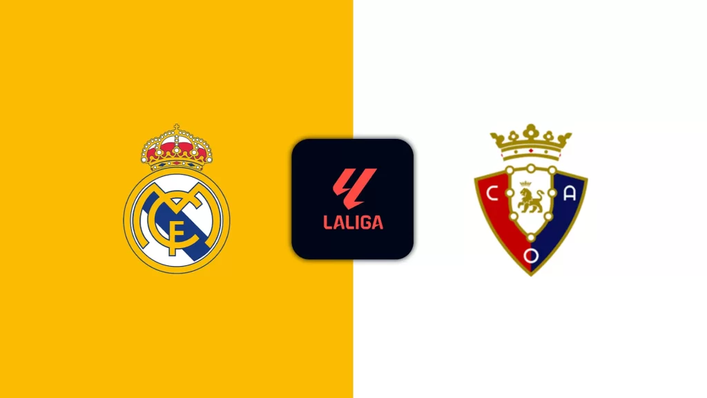 Soi Kèo Real Madrid vs Osasuna lúc 02h00 ngày 20/08