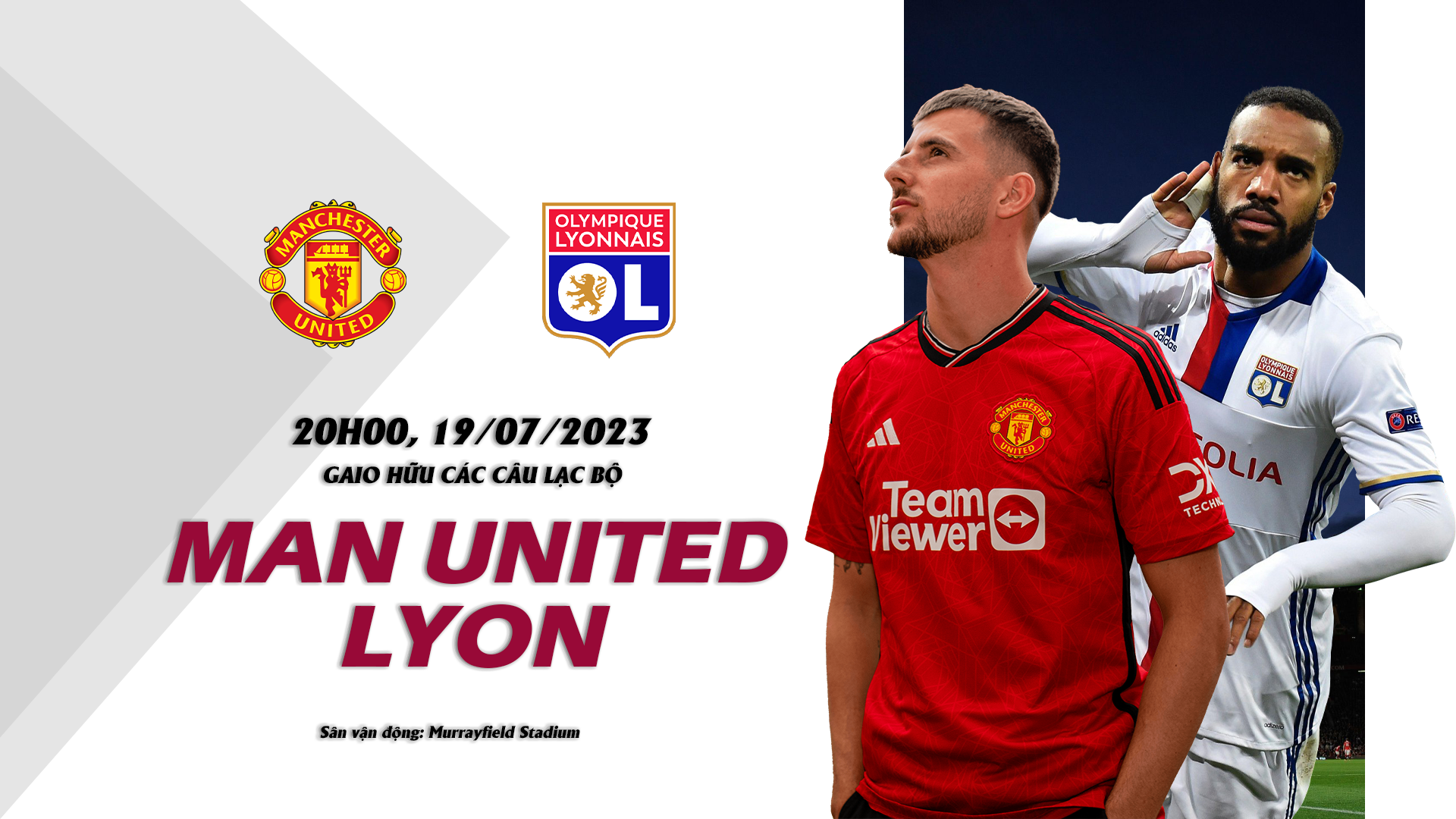 MU vs Olympique Lyonnais 22h ngày 19/07