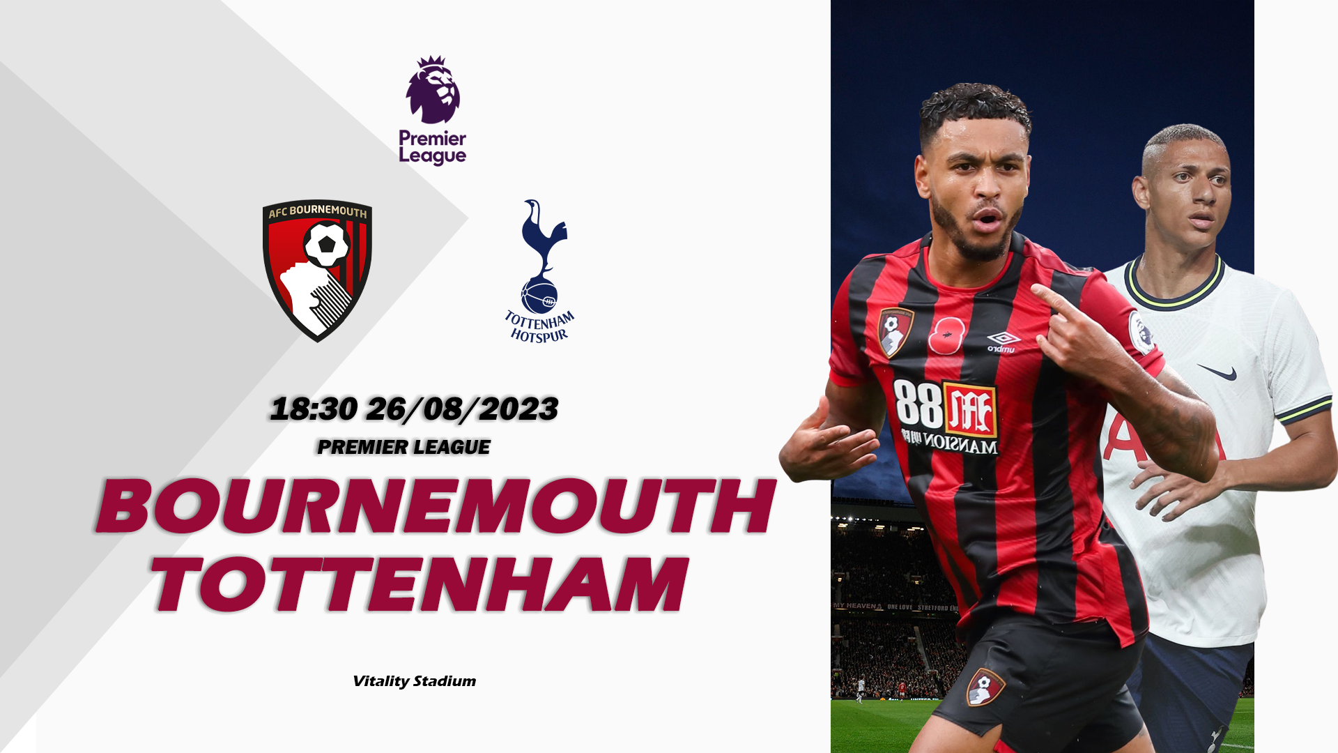 Nhận định Bournemouth vs Tottenham