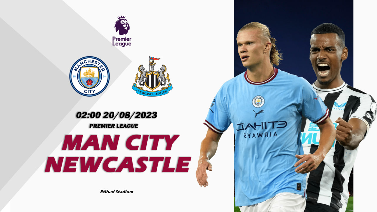 Nhận định Man City vs Newcastle 