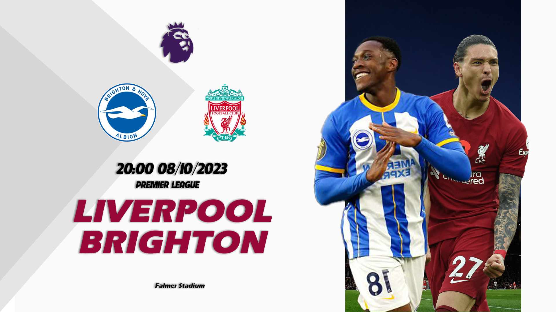 Nhận định Brighton vs Liverpool