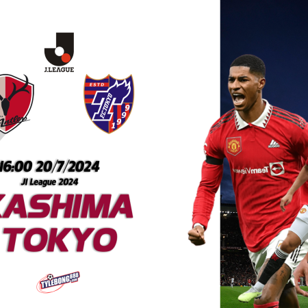 Nhận định soi kèo Kashima vs Tokyo lúc 16h00 ngày 20/07