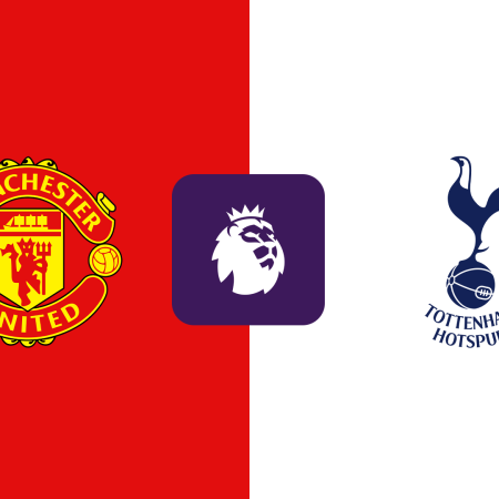 Soi kèo Man United vs Tottenham lúc 22h30 ngày 29/09