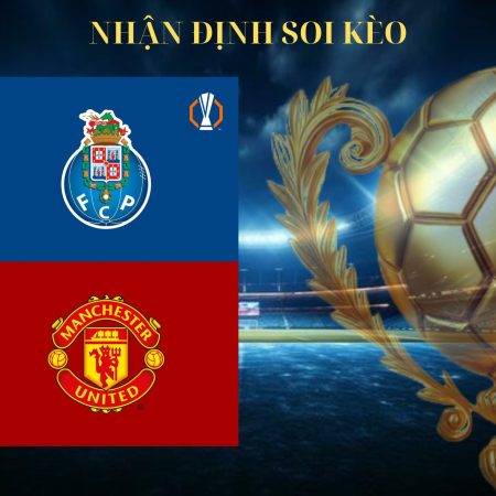 Soi kèo bóng đá Porto vs MU  lúc 2h00 ngày 4/10