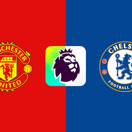 Soi Kèo Man United vs Chelsea lúc 23h30 ngày 3/11