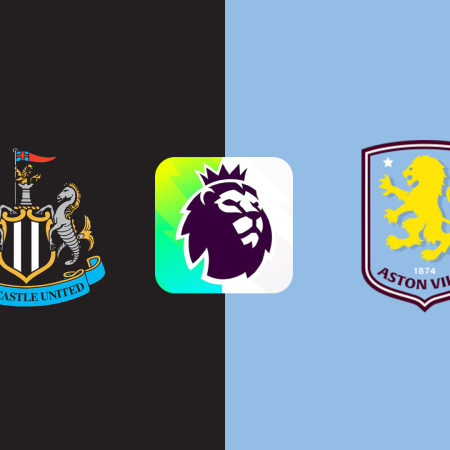 Soi Kèo Newcastle vs Aston Villa lúc 22h00 ngày 26/12