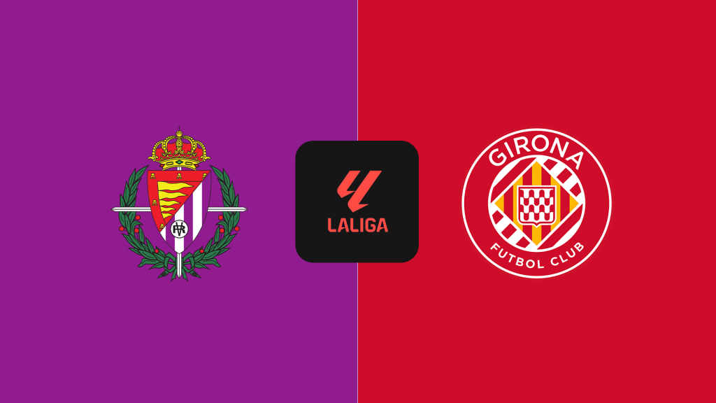 Soi Kèo Real Valladolid vs Girona lúc 00h00 ngày 14/5