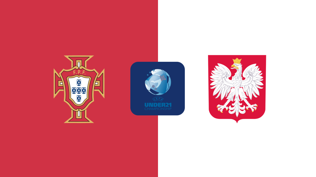 Soi Kèo U21 Bồ Đào Nha vs U21 Ba Lan lúc 02h00 ngày 15/6