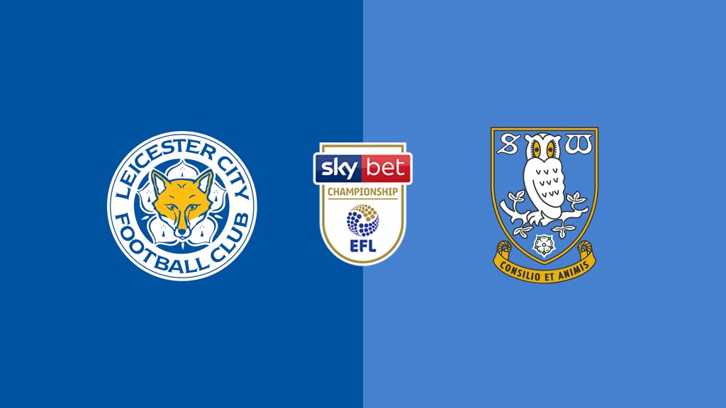 Soi Kèo Leicester vs Sheffield Wed 22h00 ngày 10/8