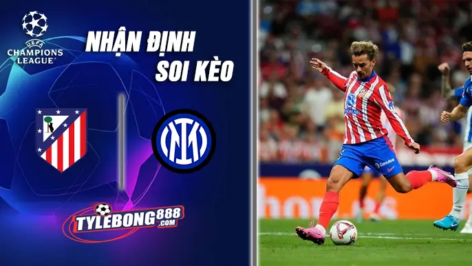 Soi Kèo Atl. Madrid vs Inter lúc 00h45 ngày 27/11