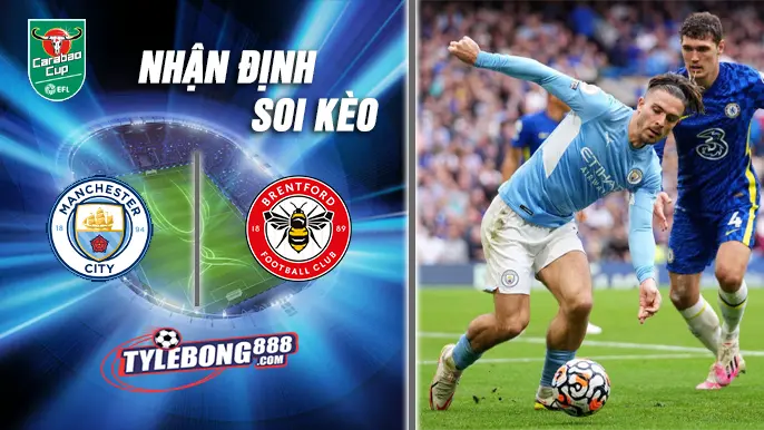 Soi Kèo Manchester City vs Brentford lúc 02h30 ngày 18/12