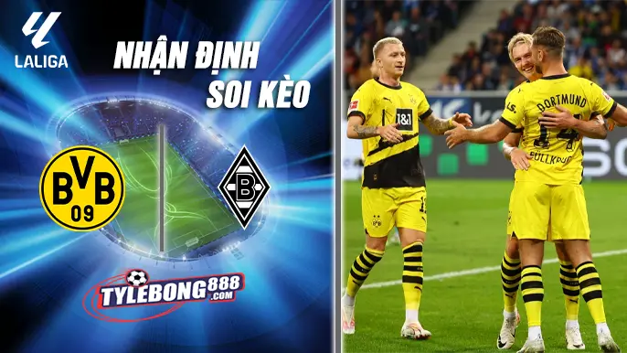 Soi Kèo Dortmund vs Monchengladbach lúc 02h30 ngày 20/12