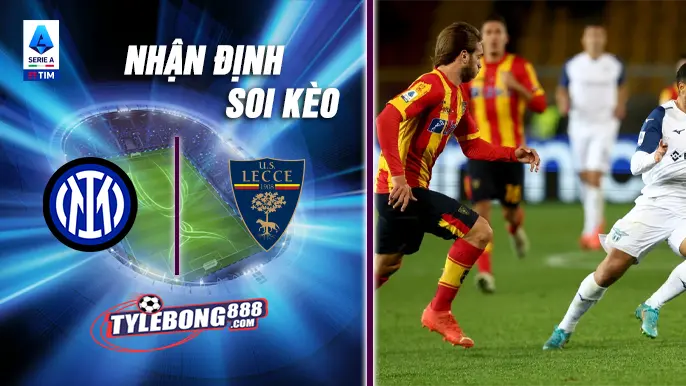 Soi Kèo Inter vs Lecce lúc 02h45 ngày 15/1