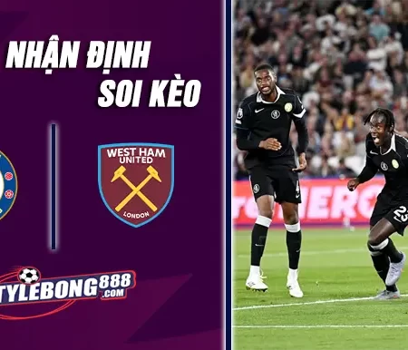 Soi Kèo Chelsea vs West Ham lúc 00h30 ngày 01/02