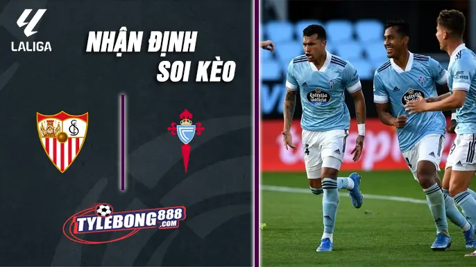 Soi Kèo Sevilla vs Celta Vigo lúc 03h00 ngày 13/1