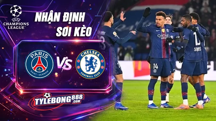 Soi Kèo PSG vs Chelsea lúc 03h00 ngày 12/03