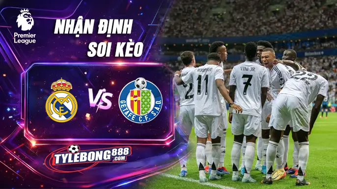 Soi Kèo Real Madrid vs Getafe lúc 03h00 ngày 03/03
