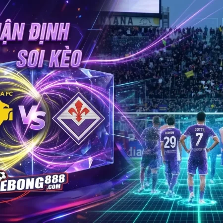 Soi Kèo Verona vs Fiorentina lúc 23h00 ngày 04/04