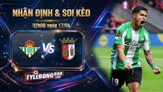 Phân Tích Phong Độ Betis vs Braga.