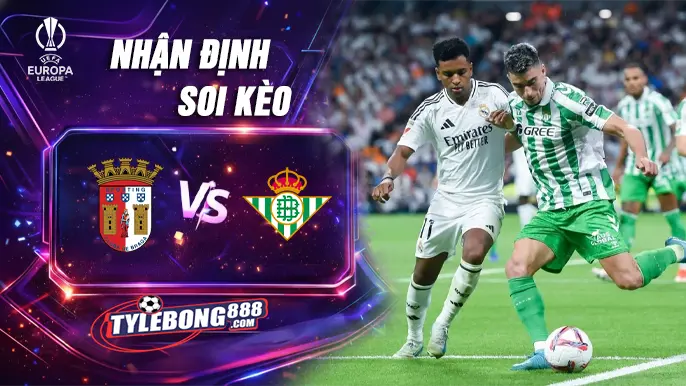 Phân Tích Phong Độ Braga vs Betis