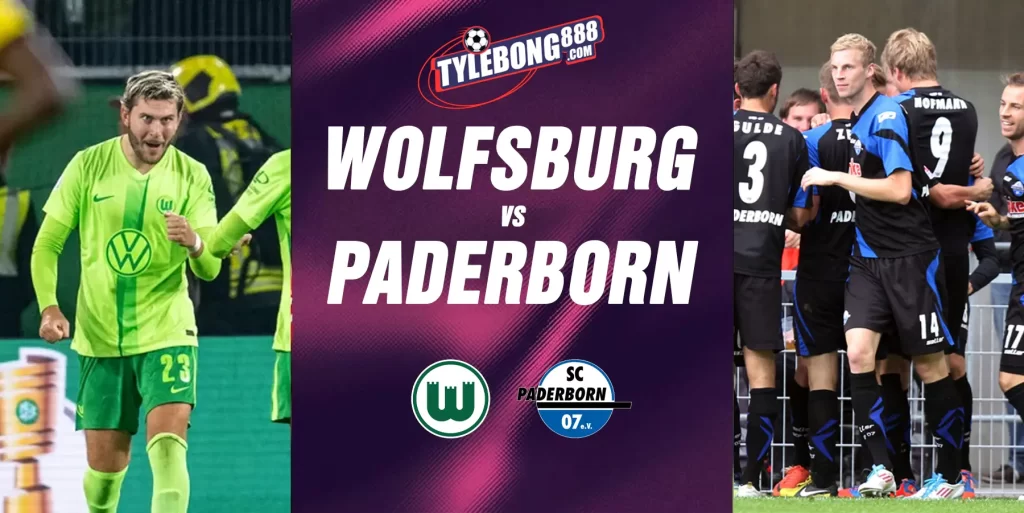 Phân Tích Phong Độ Wolfsburg vs Paderborn.